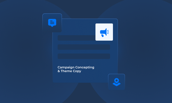 Campaign Concepting & Theme Copy