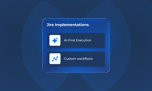 Jira Strategy & Implementation 